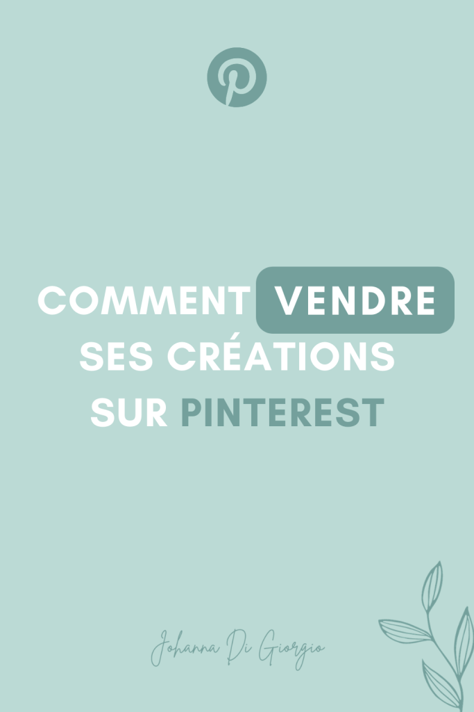 comment vendre créations pinterest
